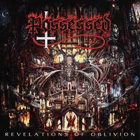 Possessed - Revelations Of Oblivion vinyl cover