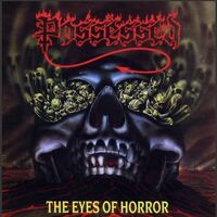 Possessed - The Eyes Of Horror vinyl cover
