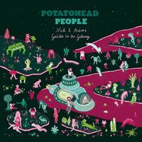 Potatohead People - Nick & Astro's Guide To The Galaxy vinyl cover