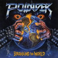 Pounder - Breaking The World vinyl cover