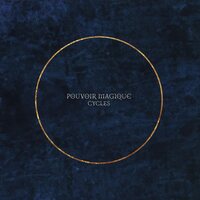 Pouvoir Magique - Cycles vinyl cover