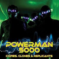 Powerman 5000 - Copies Clones & Replicants vinyl cover
