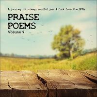 Praise Poems Vol. 9 / Various - Praise Poems Vol. 9