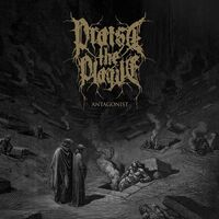 Praise The Plague - Antagonist II vinyl cover
