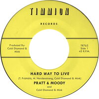 Pratt & Moody - Hard Way to Live/You Bring Me Joy vinyl cover