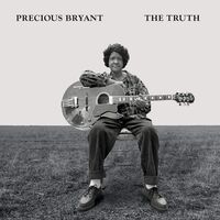 Precious Bryant - The Truth vinyl cover