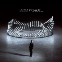 Prequell - Future Comes Before vinyl cover