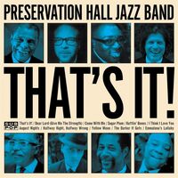Preservation Hall Jazz Band - That's It! vinyl cover