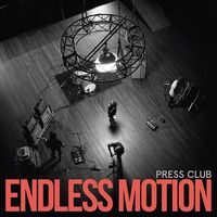 Press Club - Endless Motion vinyl cover