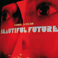 Primal Scream - Beautiful Future vinyl cover