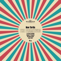 Primitives - New Thrills vinyl cover