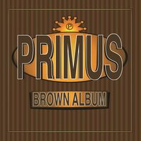 Primus - Brown Album Translucent Orange vinyl cover