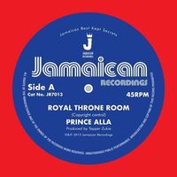Prince Alla - Royal Throne Room/Hail Rastafari