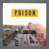 Prison - Big Rigs on the Bqe vinyl cover