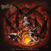 Profanatica - The Curling Flame Of Blasphemy vinyl cover