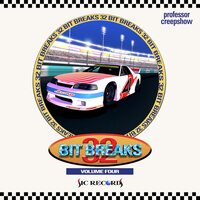 Professor Creepshow - 32 Bit Breaks Vol. 4 vinyl cover