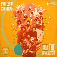 Professor Shorthair - Nola Breaks: The Funkilation vinyl cover
