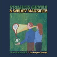 Project Gemini - Time Stands Still / Le Temps S'Arrete vinyl cover