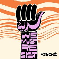 Psyche - Hurriya We Must Resist vinyl cover