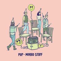 Pup - Morbid Stuff vinyl cover