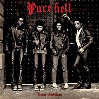 Pure Hell - Noise Addiction vinyl cover