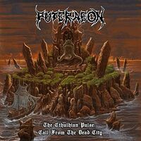 Puteraeon - Cthulhian Pulse: Call From The Dead City vinyl cover