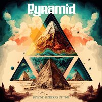 Pyramid - Beyond Borders of Time vinyl cover