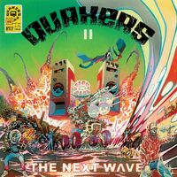 Quakers - Ii - The Next Wave vinyl cover
