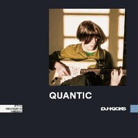 Quantic - DJ-Kicks: Quantic vinyl cover