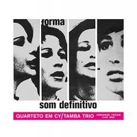 Quarteto Em Cy / Tamba Trio - Som Definitivo vinyl cover