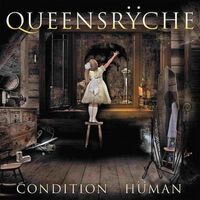 Queensrÿche - Condition Human vinyl cover