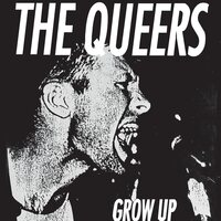 Queers - Grow Up vinyl cover