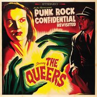 Queers - Punk Rock Confidential Revisited vinyl cover