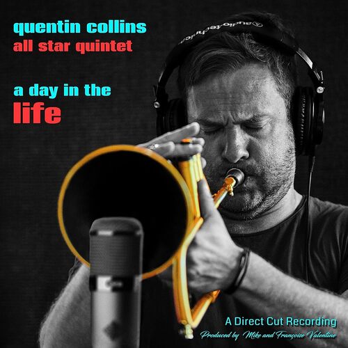 Quentin Collins All Star Quartet - A Day In The Life vinyl cover