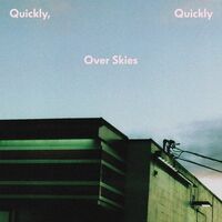 Quickly Quickly - Over Skies vinyl cover