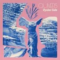 Quivers - Oyster Cuts vinyl cover