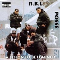 R.b.l. Posse - A Lesson To Be Learned vinyl cover