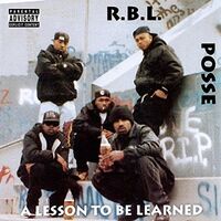 R.b.l. Posse - Lesson To Be Learned vinyl cover