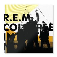 R.e.m. - Collapse Into Now