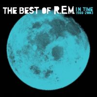 R.e.m. - In Time: The Best Of R.e.m. 1988-2003 vinyl cover
