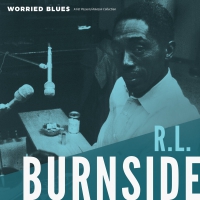 R.l. Burnside - Worried Blues vinyl cover