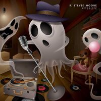 R. Stevie Moore - Afterlife vinyl cover