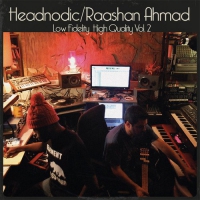 Raashan & Headnodic Ahmad - Low Fidelity High Quality Vol. 2 vinyl cover