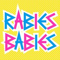 Rabies Babies - Rabies Babies vinyl cover