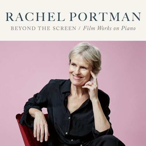 Rachel Portman - Beyond The Screen: Film Works On Piano vinyl cover