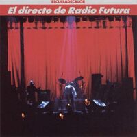 Radio Futura - El Directo De Radio Futura vinyl cover