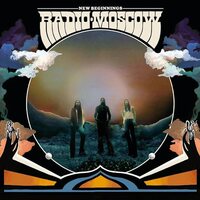 Radio Moscow - New Beginnings vinyl cover