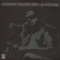 Rahsaan Roland Kirk - Blacknuss vinyl cover