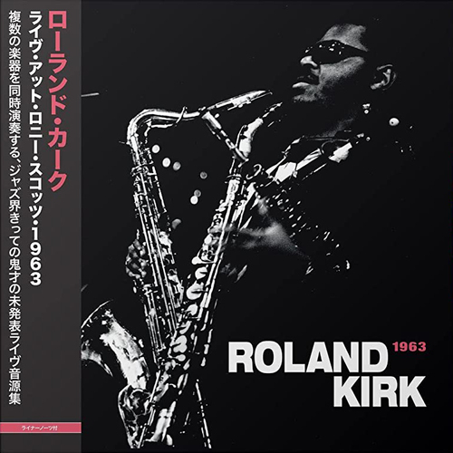 Rahsaan Roland Kirk - Live At Ronnie Scott's 1963 vinyl cover