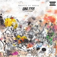 Raised By Seuss - Unless: Twenty Years Too Late vinyl cover